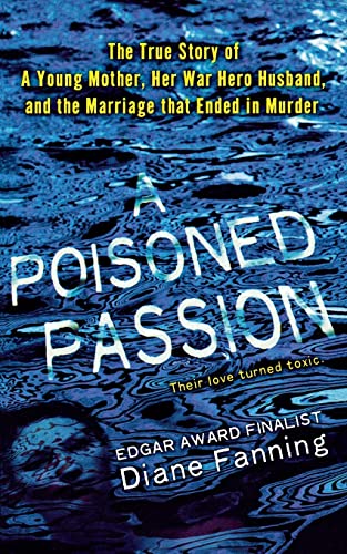 A Poisoned Passion