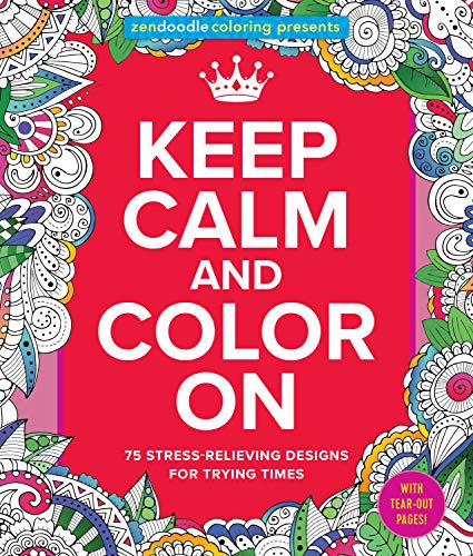 Keep Calm and Color On