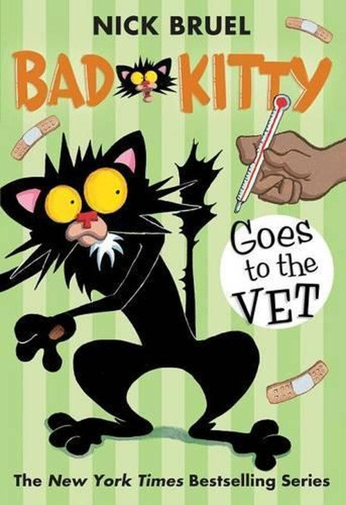 Bad Kitty Goes to the Vet (Paperback Black-And-White Edition)