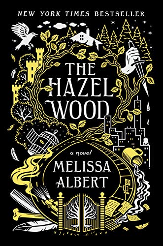 The Hazel Wood: A Novel: 1