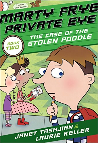 Marty Frye, Private Eye: The Case of the Stolen Poodle