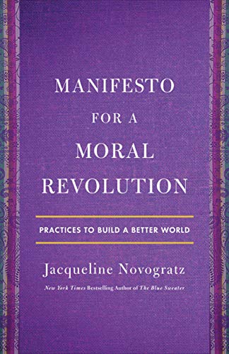 Manifesto for a Moral Revolution