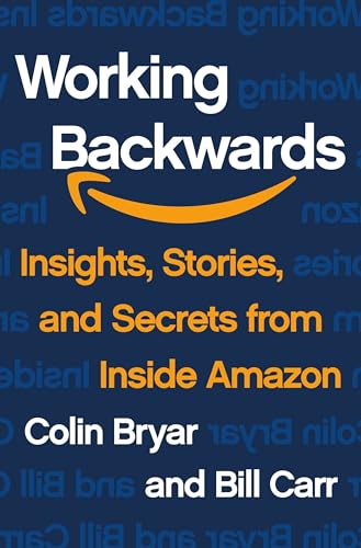 Working Backwards: Insights, Stories, and Secrets from Inside Amazon (International Edition)