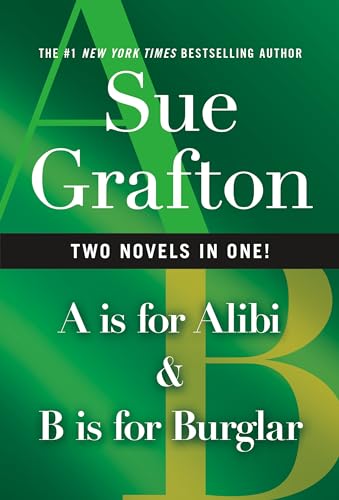 A Is for Alibi and B Is for Burglar