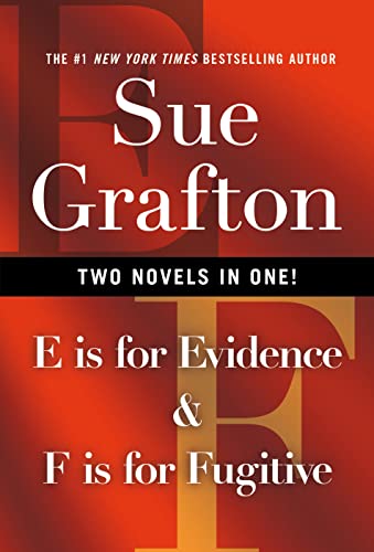 E Is for Evidence & F Is for Fugitive