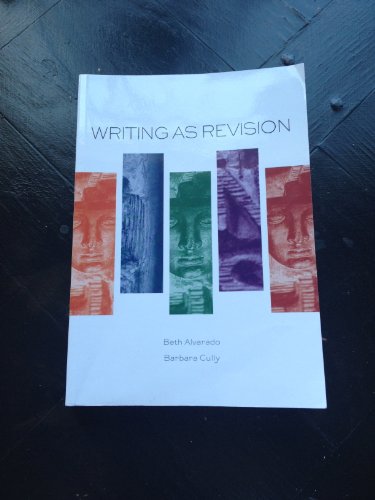 Writing As Revision