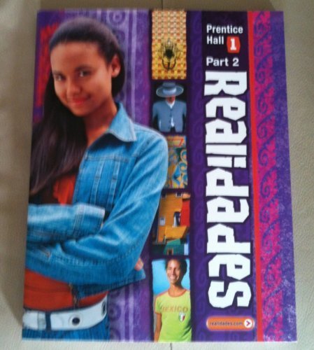 Prentice Hall Realidades Level 1 Part 2 Pearson (Realidades Level 1 Part 2)