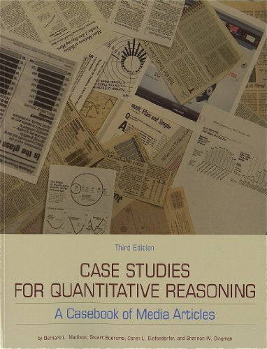 Case Studies for Quantitative Reasoning