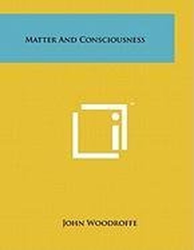 Matter And Consciousness