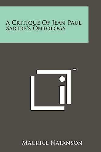 A Critique Of Jean Paul Sartre's Ontology