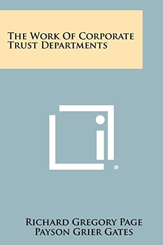 The Work Of Corporate Trust Departments