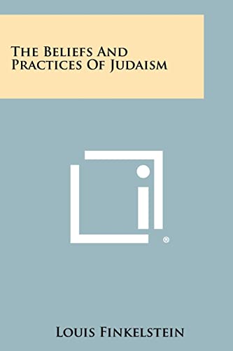 The Beliefs And Practices Of Judaism