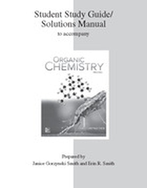 Study Guide/Solutions Manual for Organic Chemistry