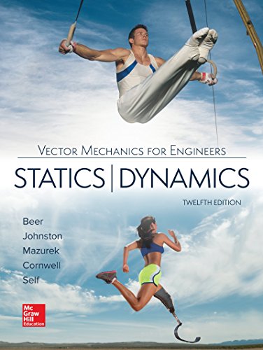 Loose Leaf for Vector Mechanics for Engineers: Statics and Dynamics