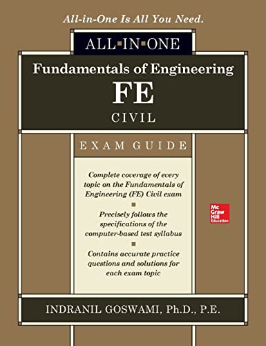 Fundamentals of Engineering FE Civil All-in-One Exam Guide