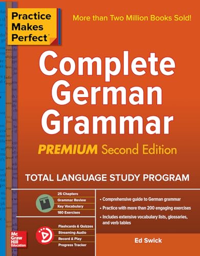 Practice Makes Perfect: Complete German Grammar, Premium Second Edition