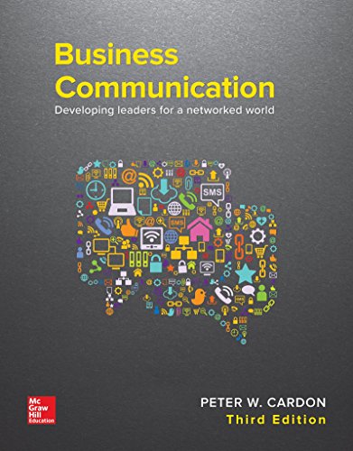 Loose Leaf for Business Communication: Developing Leaders for a Networked World
