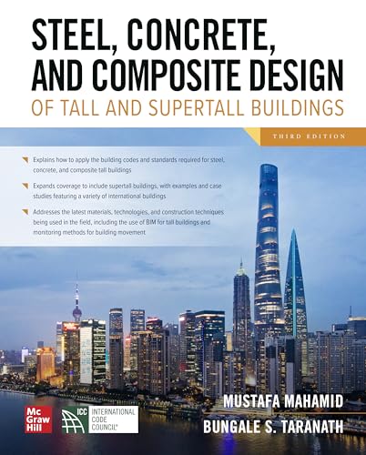 Steel, Concrete, and Composite Design of Tall and Supertall Buildings, Third Edition
