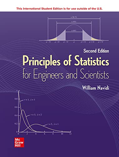 ISE Principles of Statistics for Engineers and Scientists