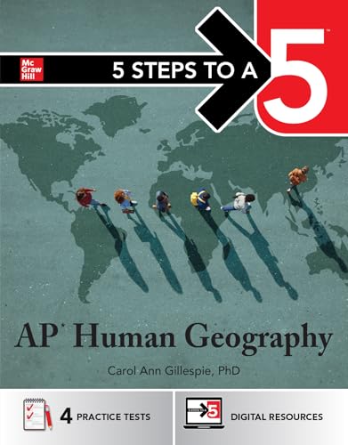 5 Steps to a 5: AP Human Geography 2026: Practice AP Tests + AP Content Review + Digital Exams