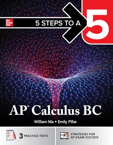 5 Steps to a 5: AP Calculus BC 2026: Practice AP Tests + AP Content Review + Digital Exams