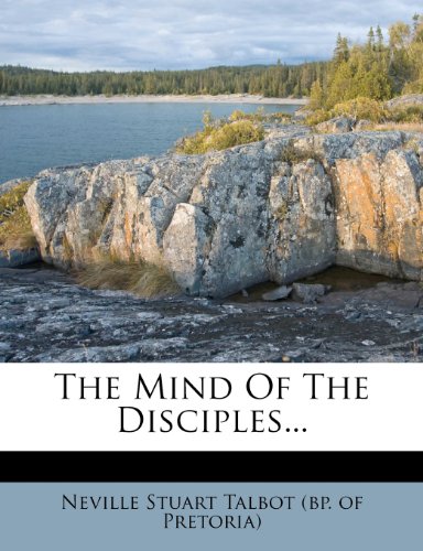 The Mind of the Disciples...