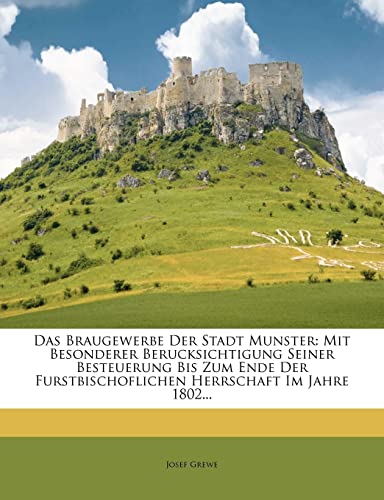 Das Braugewerbe der Stadt Munster.