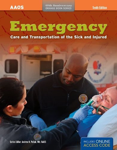 Emergency Care And Transportation Of The Sick And Injured
