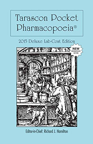 Tarascon Pocket Pharmacopoeia 2015 Deluxe Lab-Coat Edition