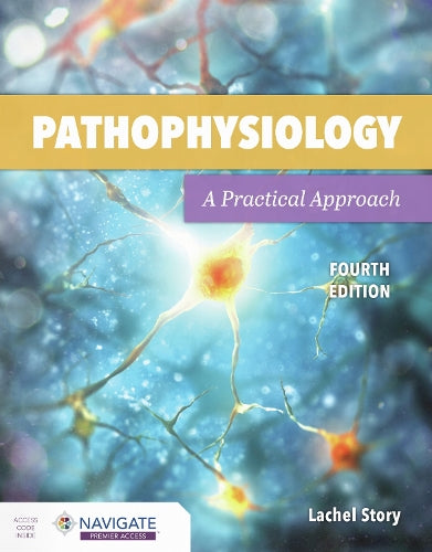 Pathophysiology: a Practical Approach