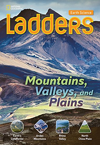 Ladders Science 3: Mountains, Valleys, and Plains (below-level; earth science)