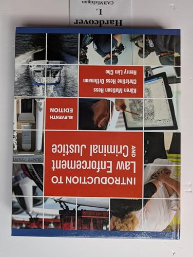 Introduction to Law Enforcement and Criminal Justice