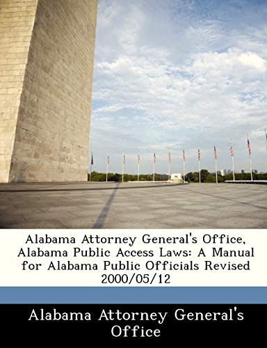 Alabama Attorney General's Office, Alabama Public Access Laws