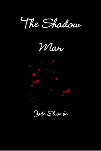 The Shadow Man