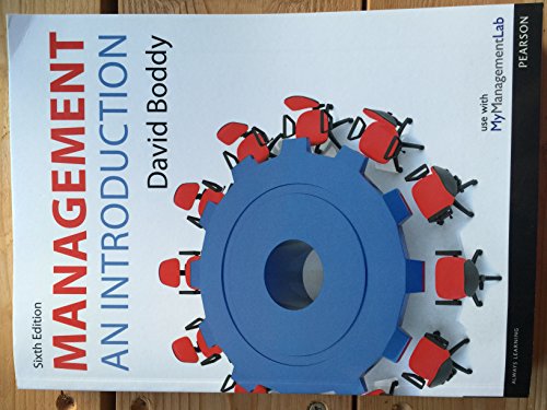 Management: An Introduction, by David Boddy - with MyManagementLab