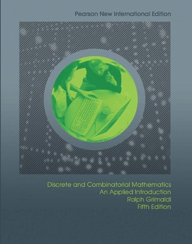 Discrete and Combinatorial Mathematics