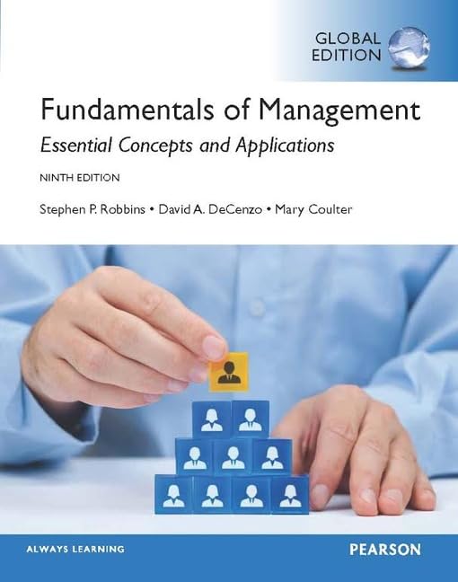 Fundamentals of Management, Global Edition