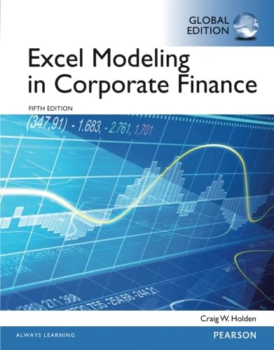 Excel Modeling in Corporate Finance, Global Edition