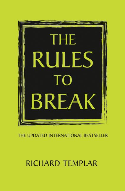 The Rules to Break