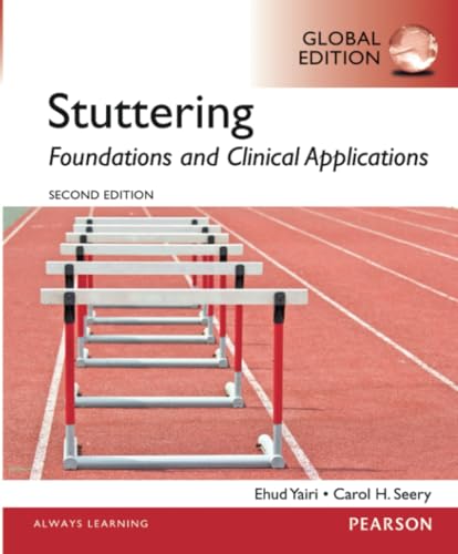 Stuttering: Foundations and Clinical Applications, Global Edition