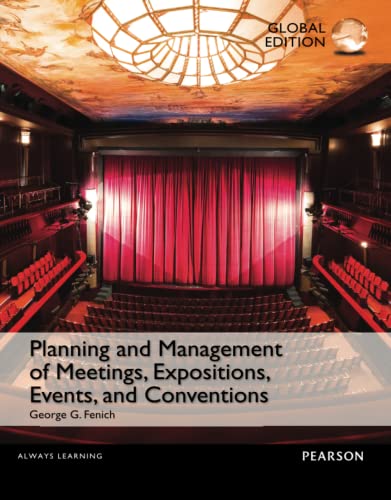 Planning and Management of Meetings, Expositions, Events and Conventions, Global Edition