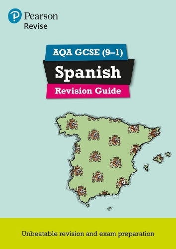 Pearson REVISE AQA GCSE (9-1) Spanish Revision Guide: For 2024 and 2025 assessments and exams - incl. free online edition (Revise AQA GCSE MFL 16)