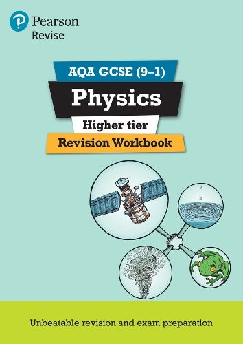 Pearson REVISE AQA GCSE Physics (Higher) Revision Workbook - for 2027, 2028 exams