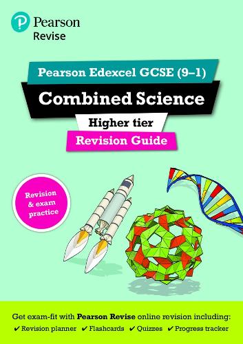 Pearson REVISE Edexcel GCSE Combined Science (Higher) Revision Guide incl. online revision and quizzes - for 2026, 2027 exams