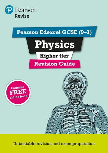 Pearson REVISE Edexcel GCSE Physics (Higher) Revision Guide: incl. online revision and quizzes - for 2027, 2028 exams