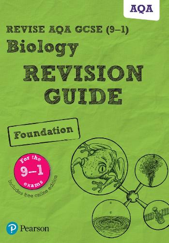 Pearson REVISE AQA GCSE Biology (Foundation) Revision Guide - for 2026, 2027 exams