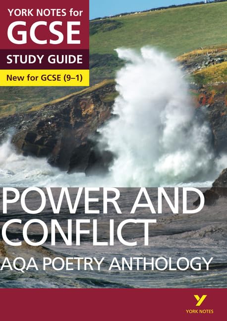 AQA Poetry Anthology - Power and Conflict: York Notes for GCSE (9-1)