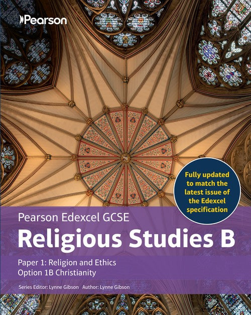 Pearson Edexcel GCSE Religious Studies B Christianity Student Book (Paper 1 Religion and Ethics)