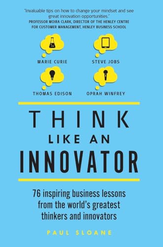 Think Like An Innovator
