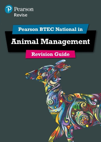 Pearson REVISE BTEC National Animal Management Revision Guide inc online edition - for 2025 exams